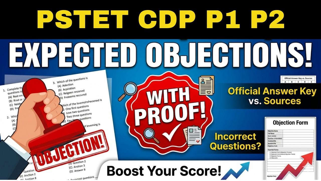 PSTET-P1 & P2 CDP Objections With Proofs | SAAVAL CLASSES, Abohar | M: 9569366100
