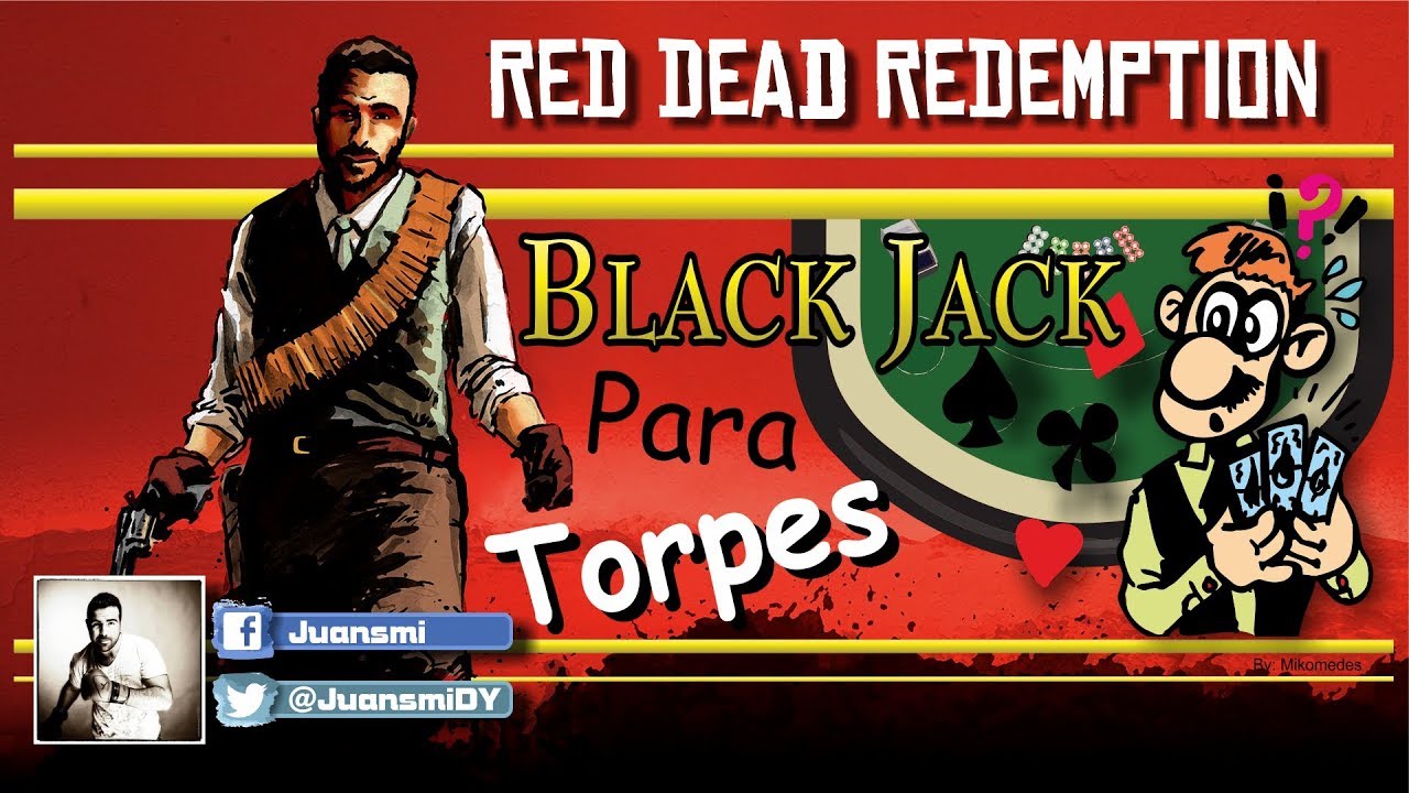 Red Dead Redemption | Cómo jugar al Blackjack