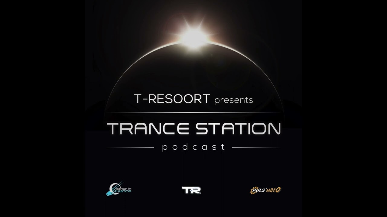 Trance Station chapter 166 with T-Resoort▪️Techno / Trance Mix