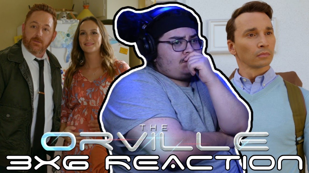 The Orville 3x6 REACTION 