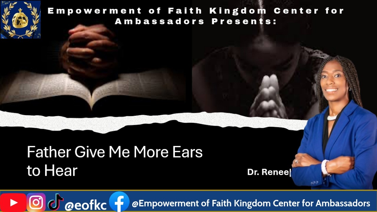 Father Give Me More Ears to Hear