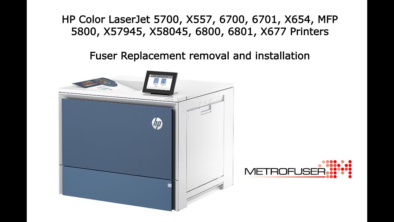 HP 5700 X557 6700 6701 X654 5800 X57945 X58045 6800 6801 X677 Fuser Replacement  installation 527G0A