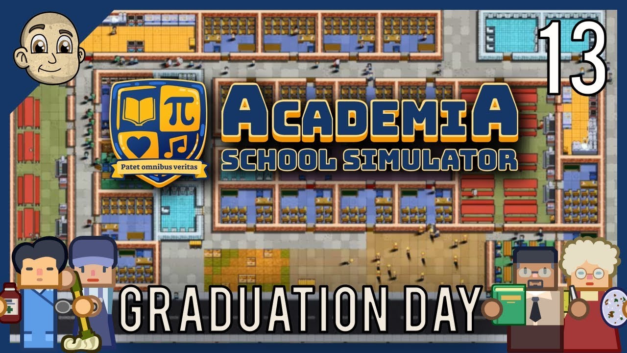 ACADEMIA: School Simulator - Ep. 13 - Graduation Day! - School Simulator Gameplay