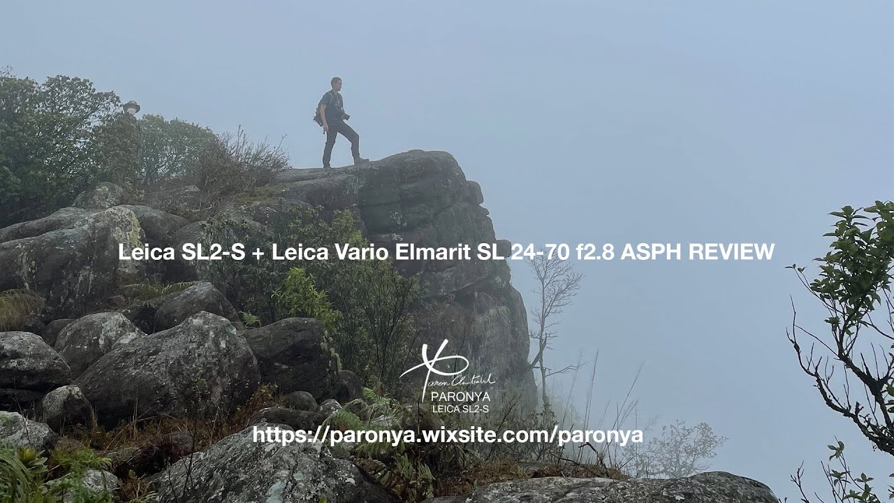 รีวิว Leica SL2-S + Vario Elmarit SL 24-70 f2.8 ASPH. แบบใช้จริง ภาคสนาม