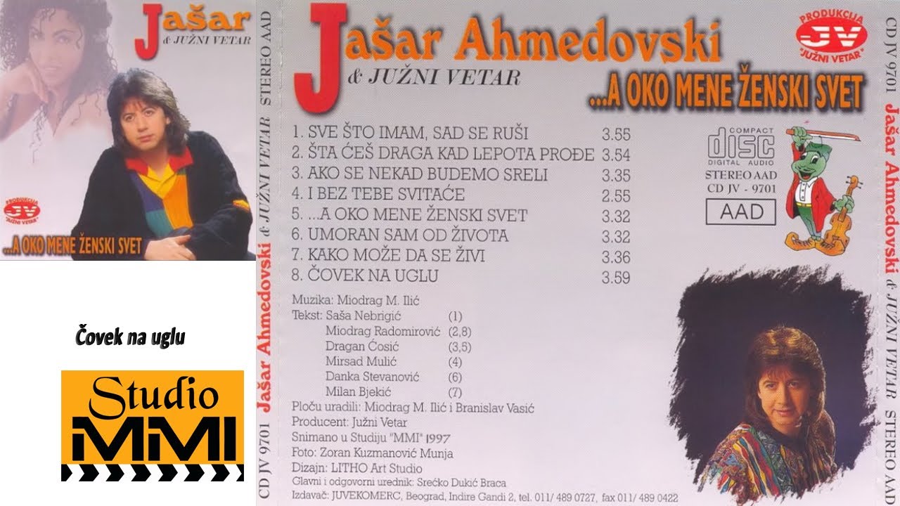Jasar Ahmedovski i Juzni Vetar -  Covek na uglu (Audio 1997)
