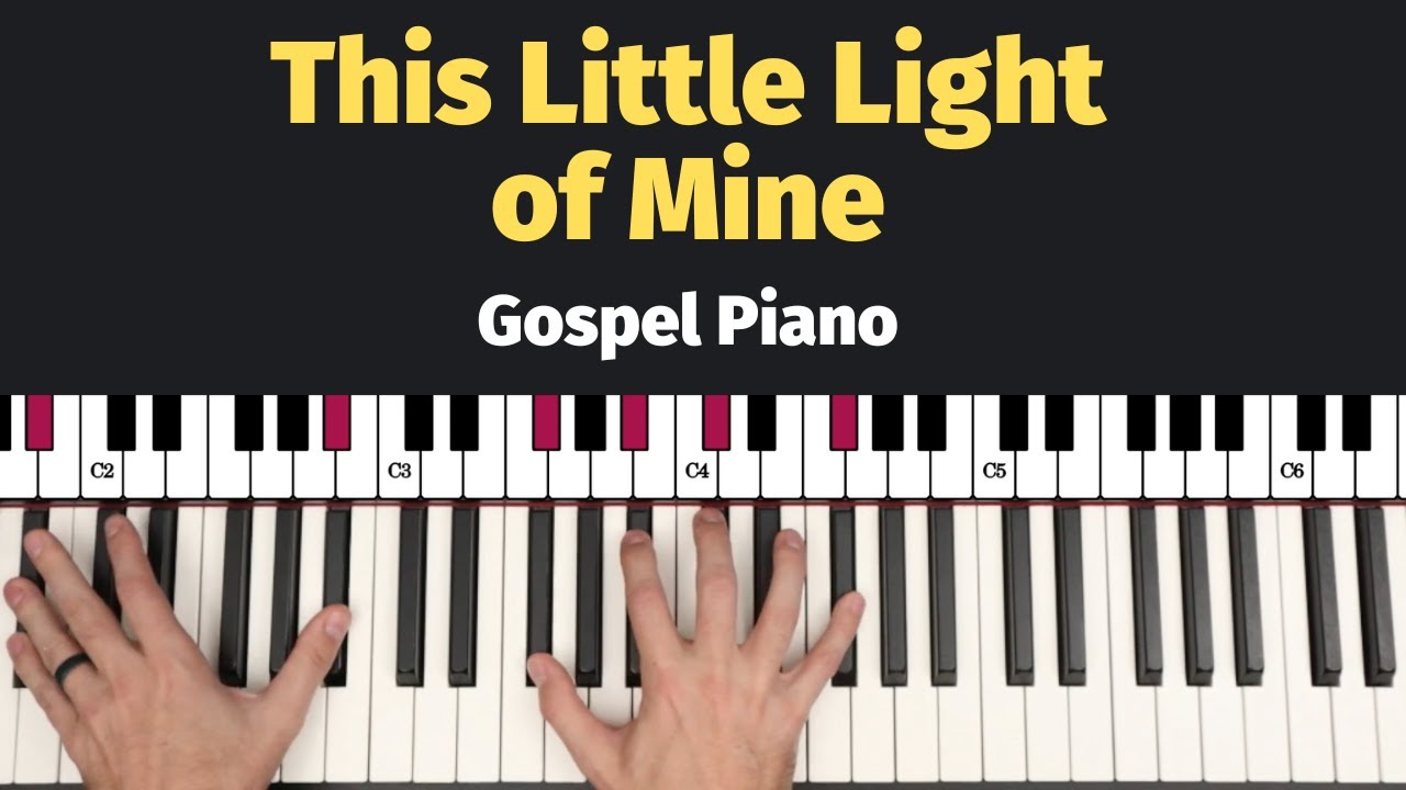 This Little Light of Mine - Gospel Piano Tutorial
