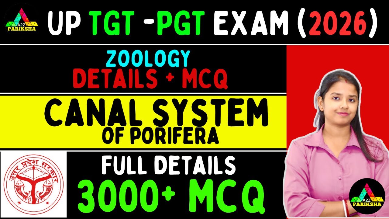 UP TGT PGT Zoology  ||🔥UP TGT PGT zoology || Canal System of Porifera