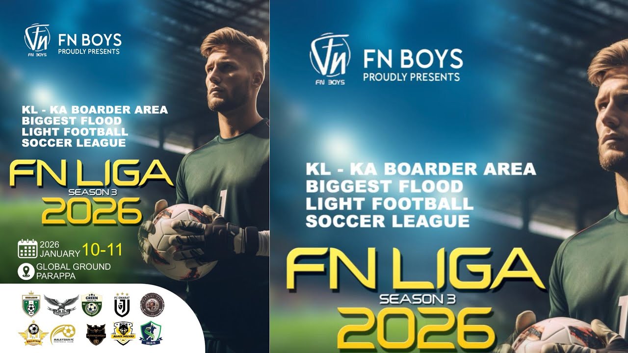 FN BOY'S PROUDLY PRESENTS FN LIGA SEASON-3 GLOBAL GROUND PARAPPA LIVE 11/01/2026 4:30PM