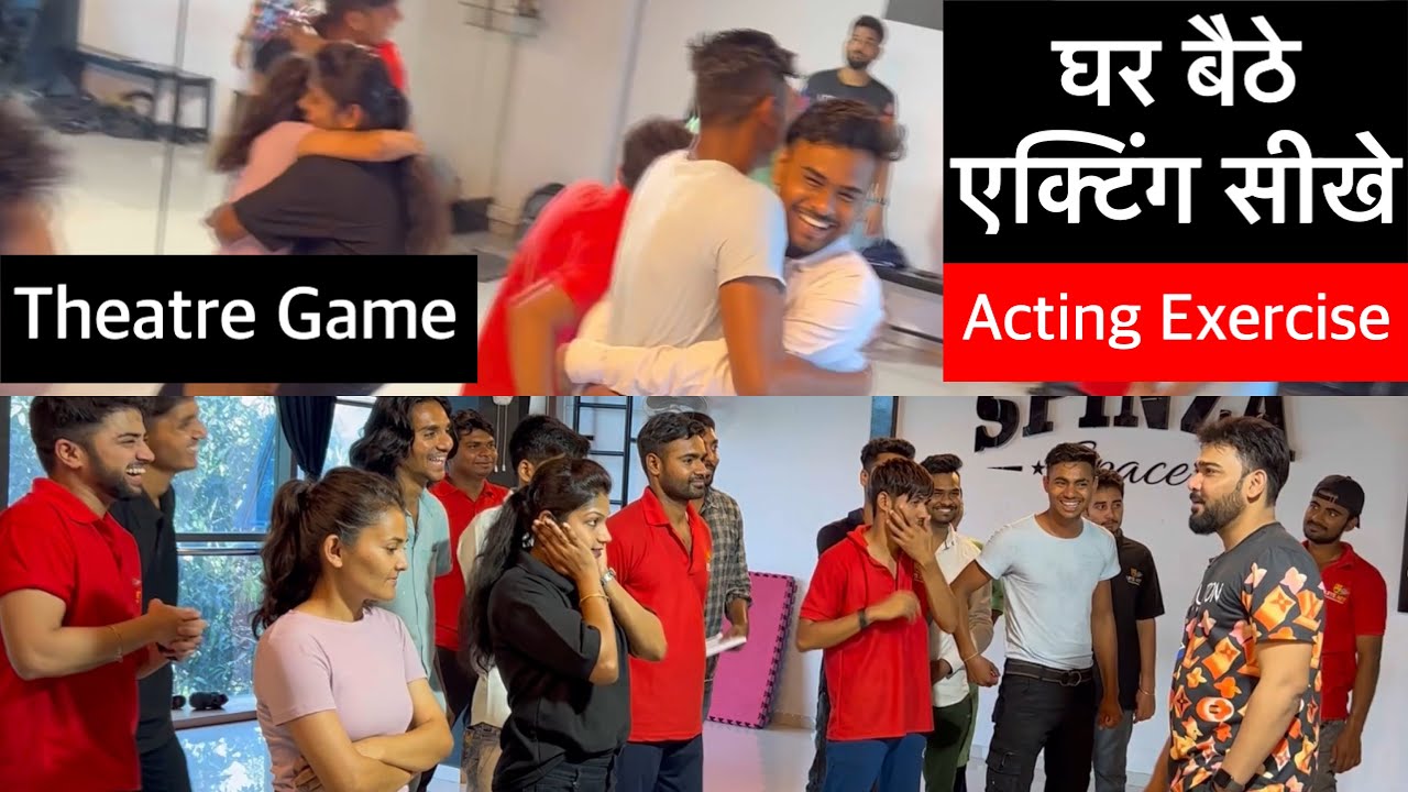 Theatre Game | Acting Exercise | Acting Class by Vinay Shakya | Lets Act