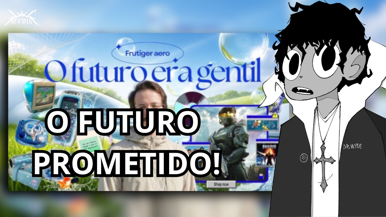 ENTENDENDO A ESTETICA FRUTIGER AERO| Wybie reage a @ofischertv
