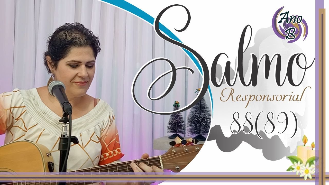 CANTO | Ó SENHOR, EU CANTAREI ETERNAMENTE O VOSSO AMOR / SALMO 88(89) - Por Joelma Datovo