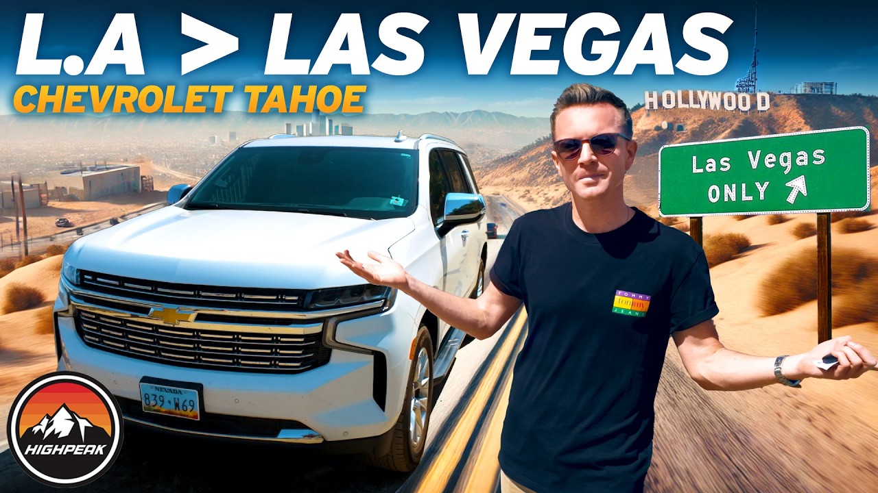 CHEVROLET TAHOE ROAD TRIP: CRUISING FROM LA TO LAS VEGAS!