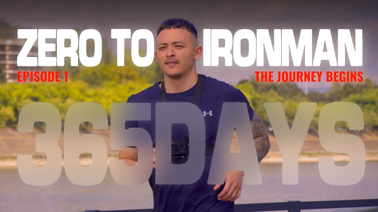 365 Days From Zero to Ironman | EP1