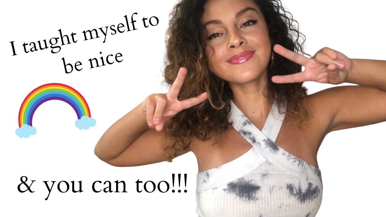 ONE SIMPLE WAY TO BE A NICER HUMAN BEING