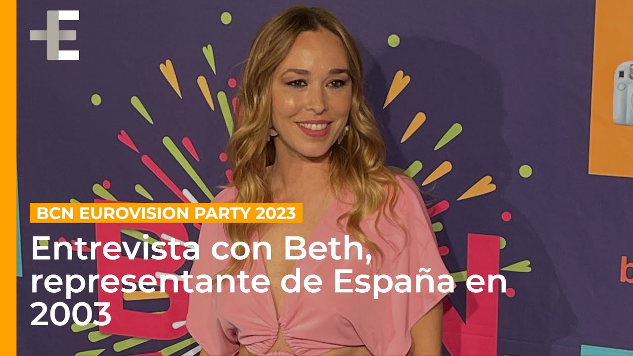 Entrevista con Beth (Representante de España en ESC 2003) - Barcelona Eurovision Party 2023