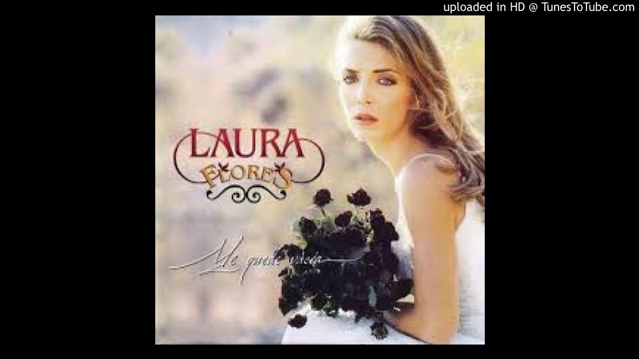 Mi Tonto Amante LAURA FLORES