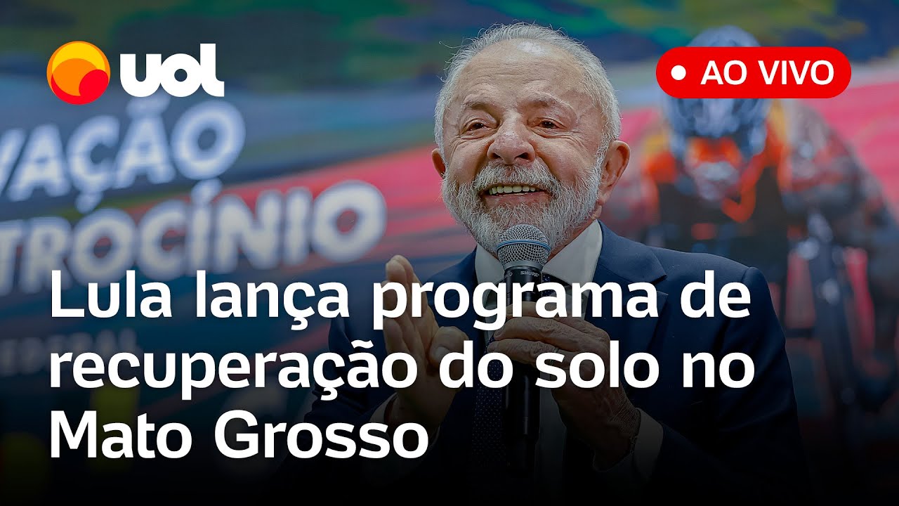 Lula fala ao vivo e lança programa de recuperação do solo para agricultores familiares no MT