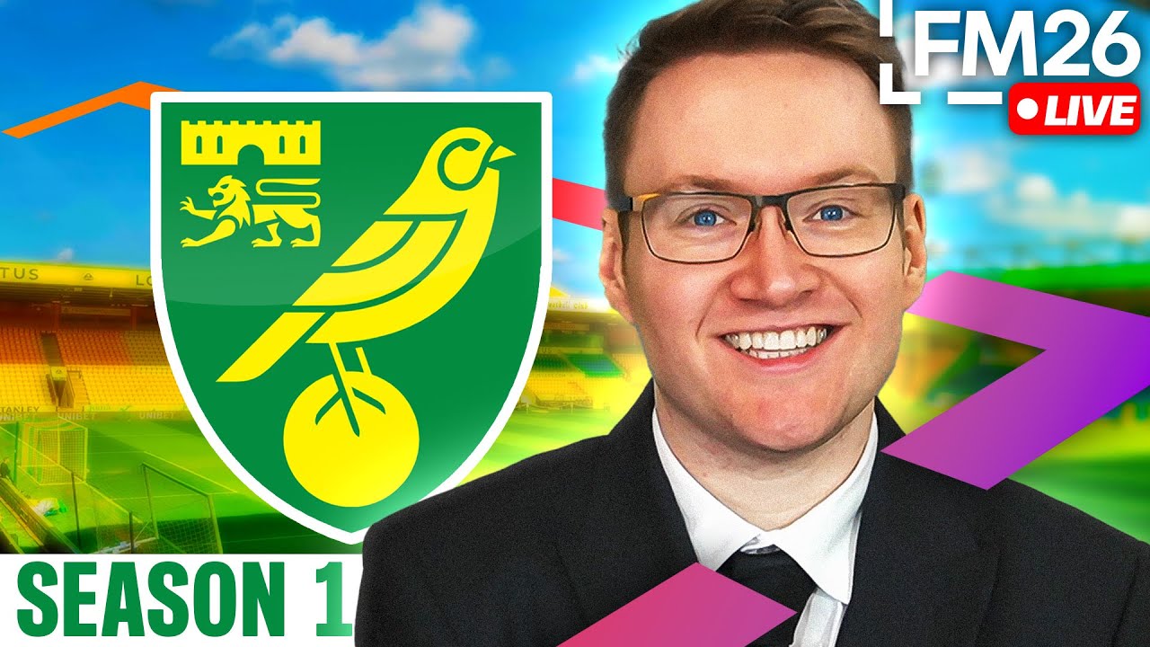 FM26 Launch Day Stream! | Norwich City: Season 1
