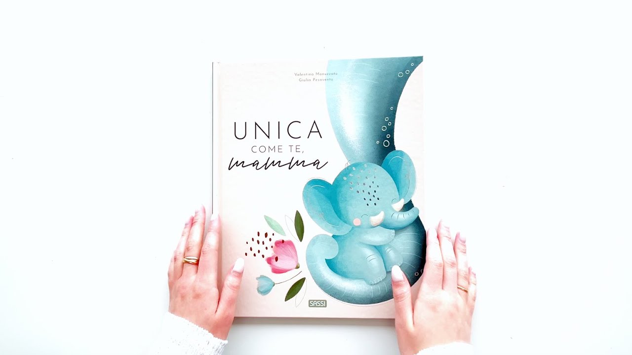 Sassi Junior. Libri illustrati - Unica come te, mamma
