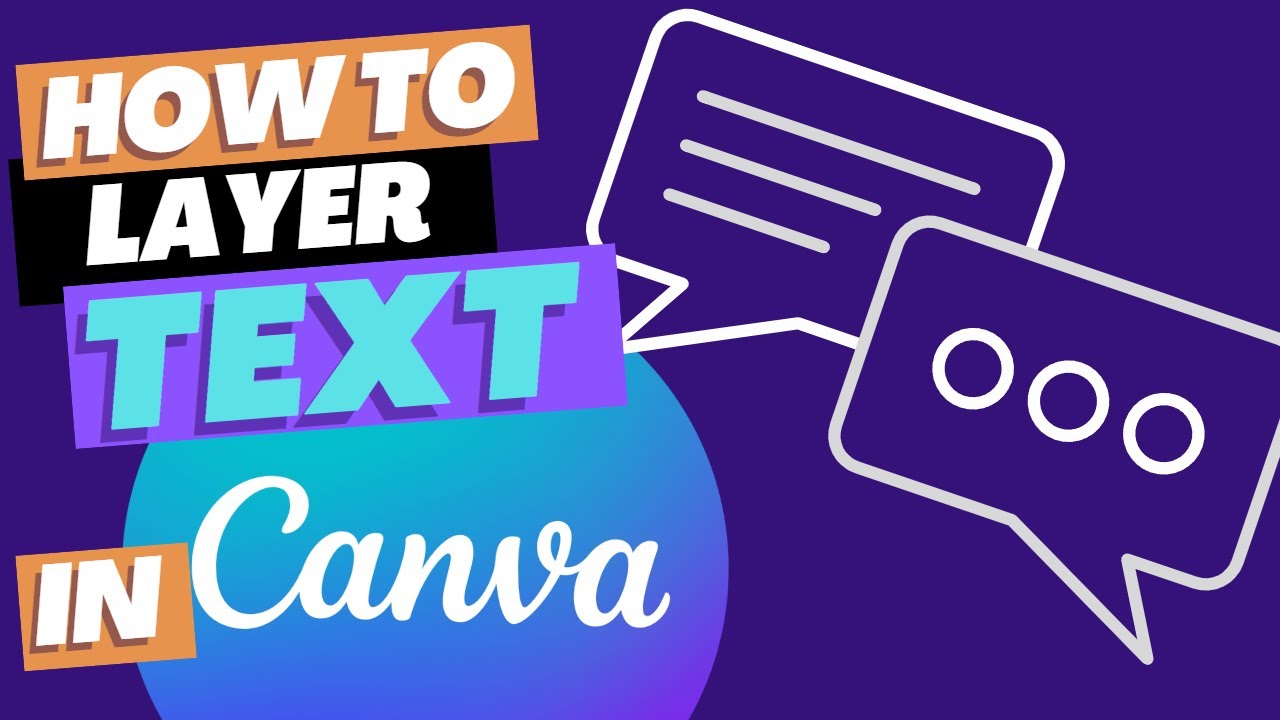 How to layer text in Canva - Follow these simple steps!