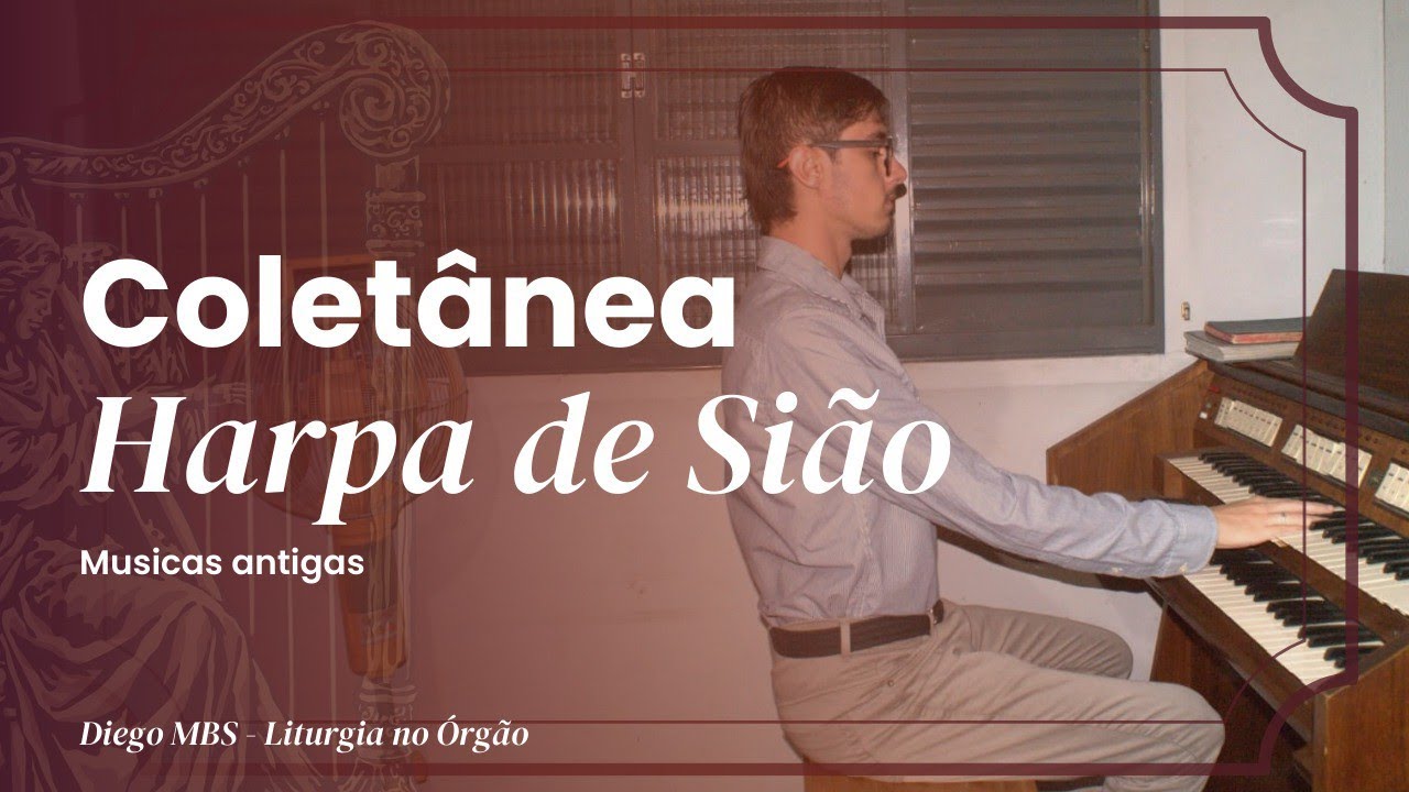 Coletânea Música CATÓLICA ANTIGA da HARPA DE SIÃO