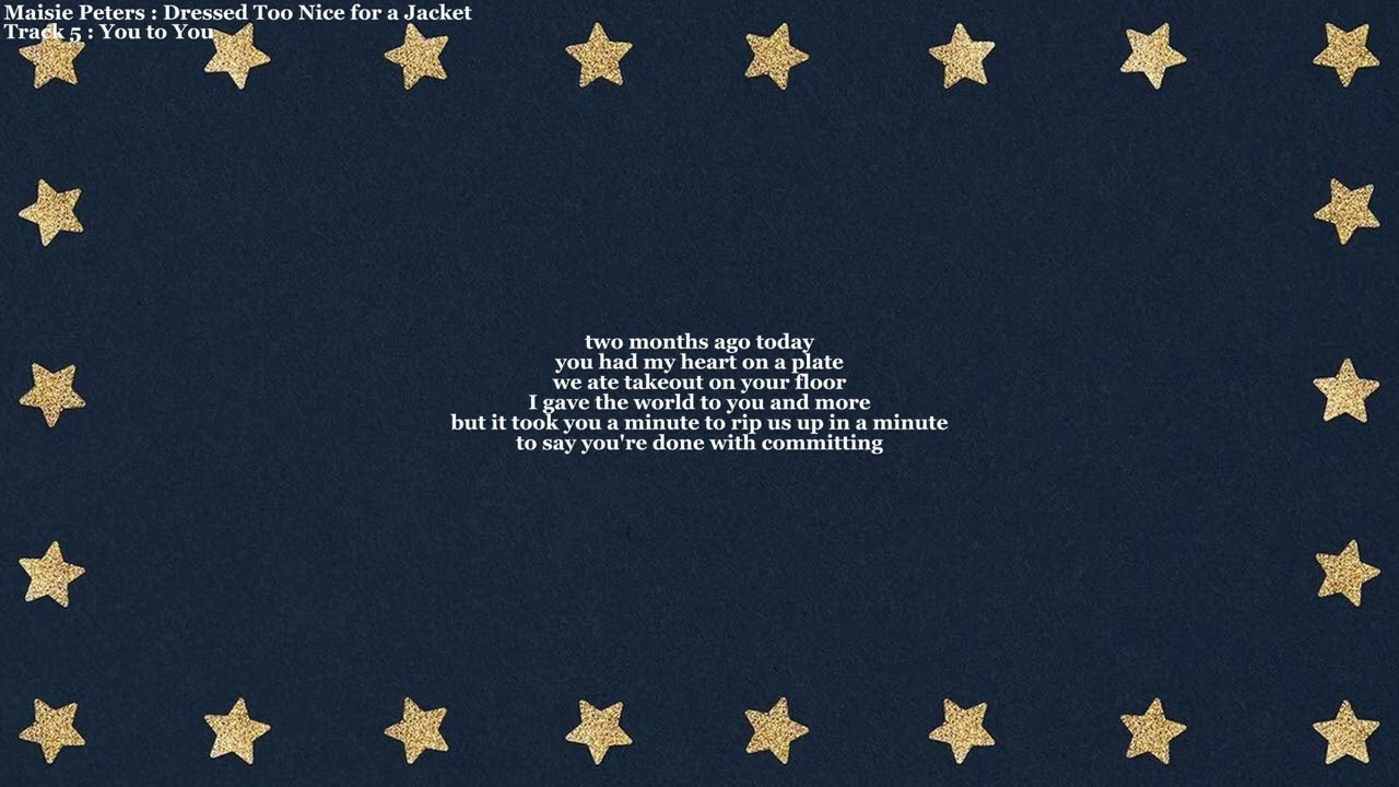 Maisie Peters : Dressed Too Nice for a Jacket | Full Lyrics