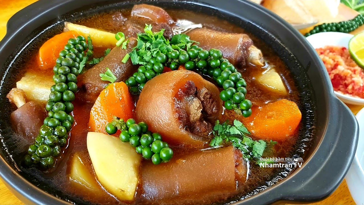 ĐUÔI BÒ HẦM TIÊU XANH món ngon khó bỏ qua dịp cuối tuần |Nhamtran FV