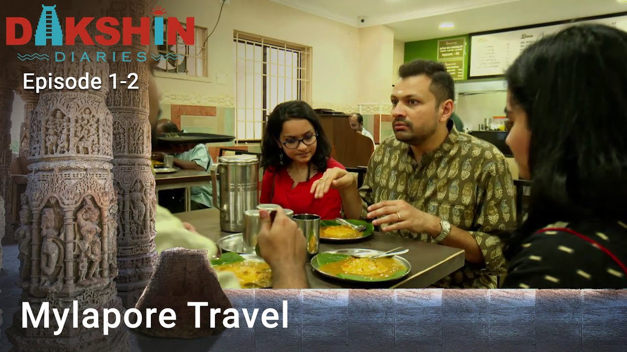Chef Rakesh's Mylapore Food Travel | Dakshin Diaries | Love Food
