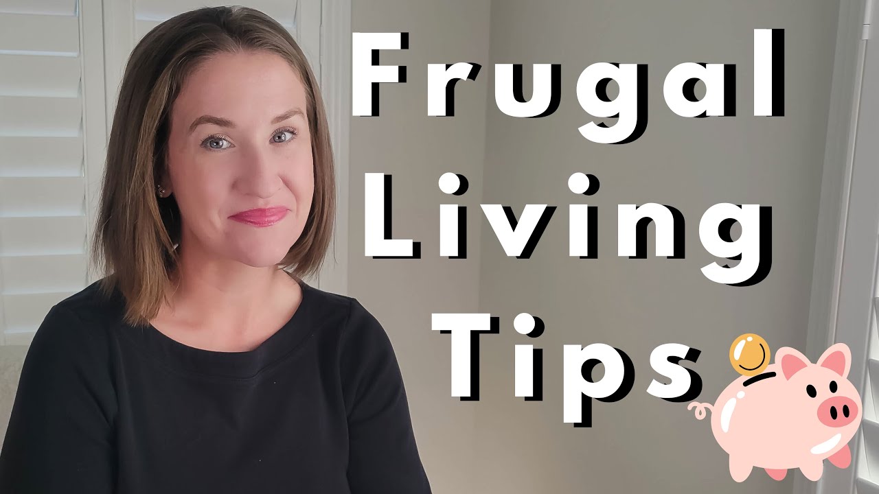 30 Frugal Tips that Help You Spend Less and Save More Each Month