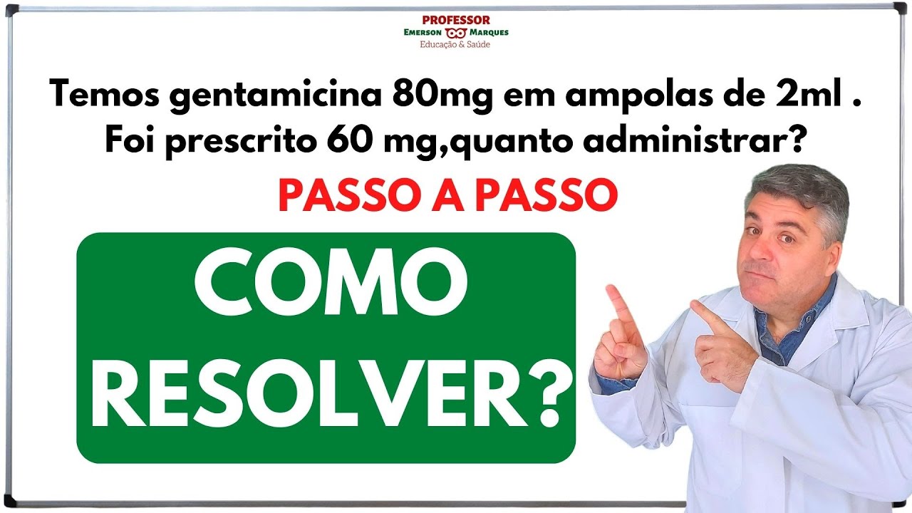 Passo a passo Cálculo de Medicamento