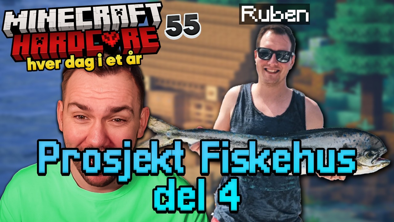Prosjekt Fiskehus Del 4 (#55)
