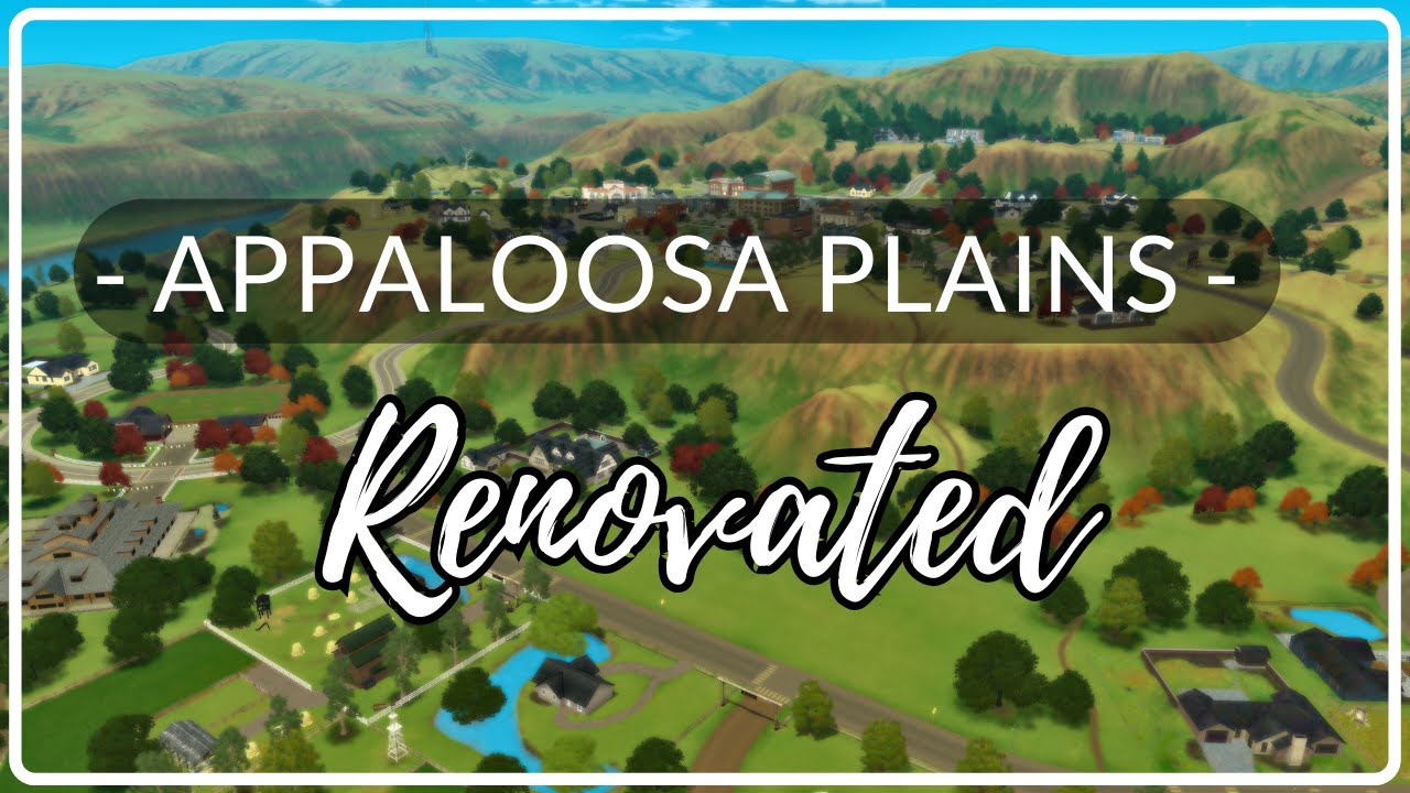 Appaloosa Plains Renovated (Complete)  |  The Sims 3