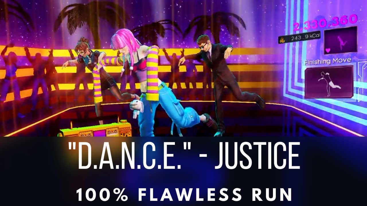 Dance Central 3 - D.A.N.C.E. - Justice - Flawless Run