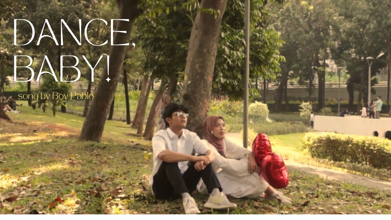 Dance, Baby! by Boy Pablo - Music Video Cover