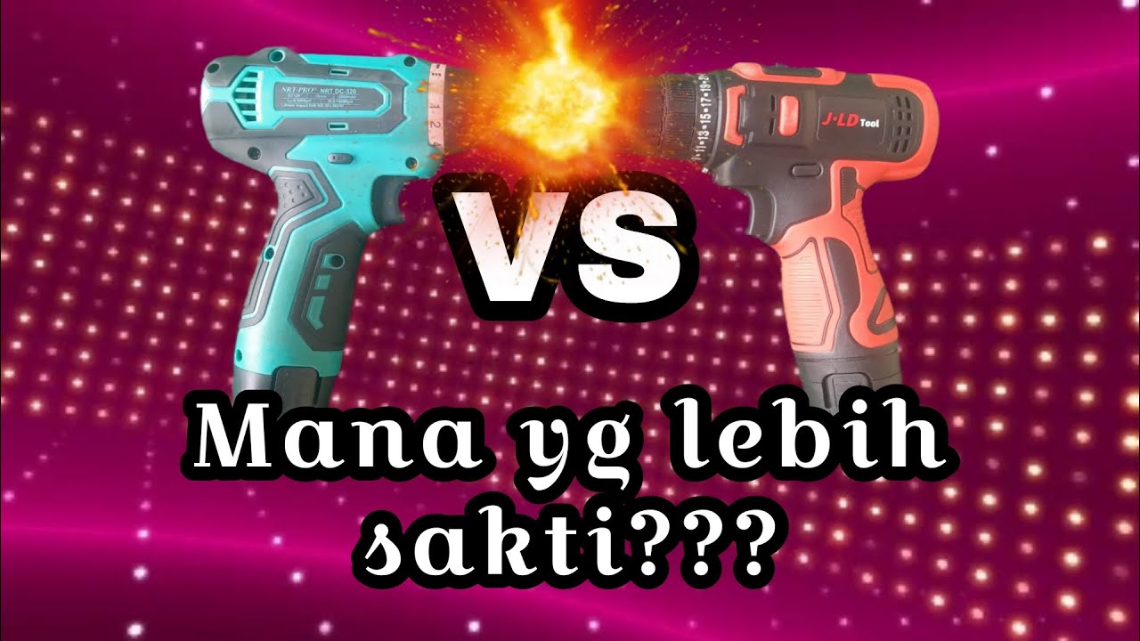 Adu kekuatan bor 12v murah || Jld vs nrt pro mana yang lebih bertenaga??