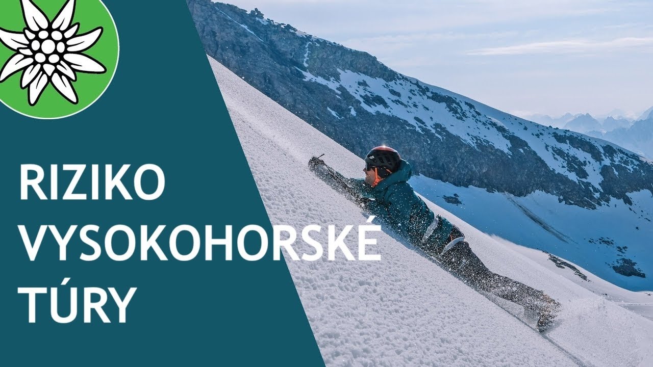 VYSOKOHORSKÉ TÚRY - RIZIKo VYSOKOHORSKÉ TÚRY | Bezpečně na horách | Epizoda #1