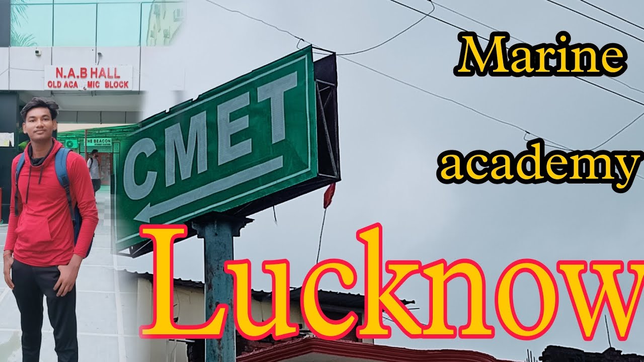 merchant Navy academy Lucknow CMET COURSE 230000 COMPLETE ✅