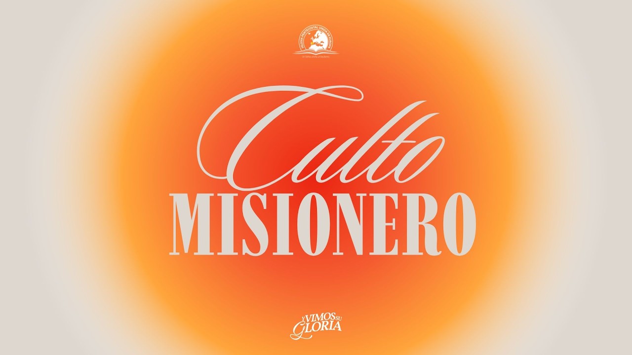 CULTO MISIONERO 08/02/2026