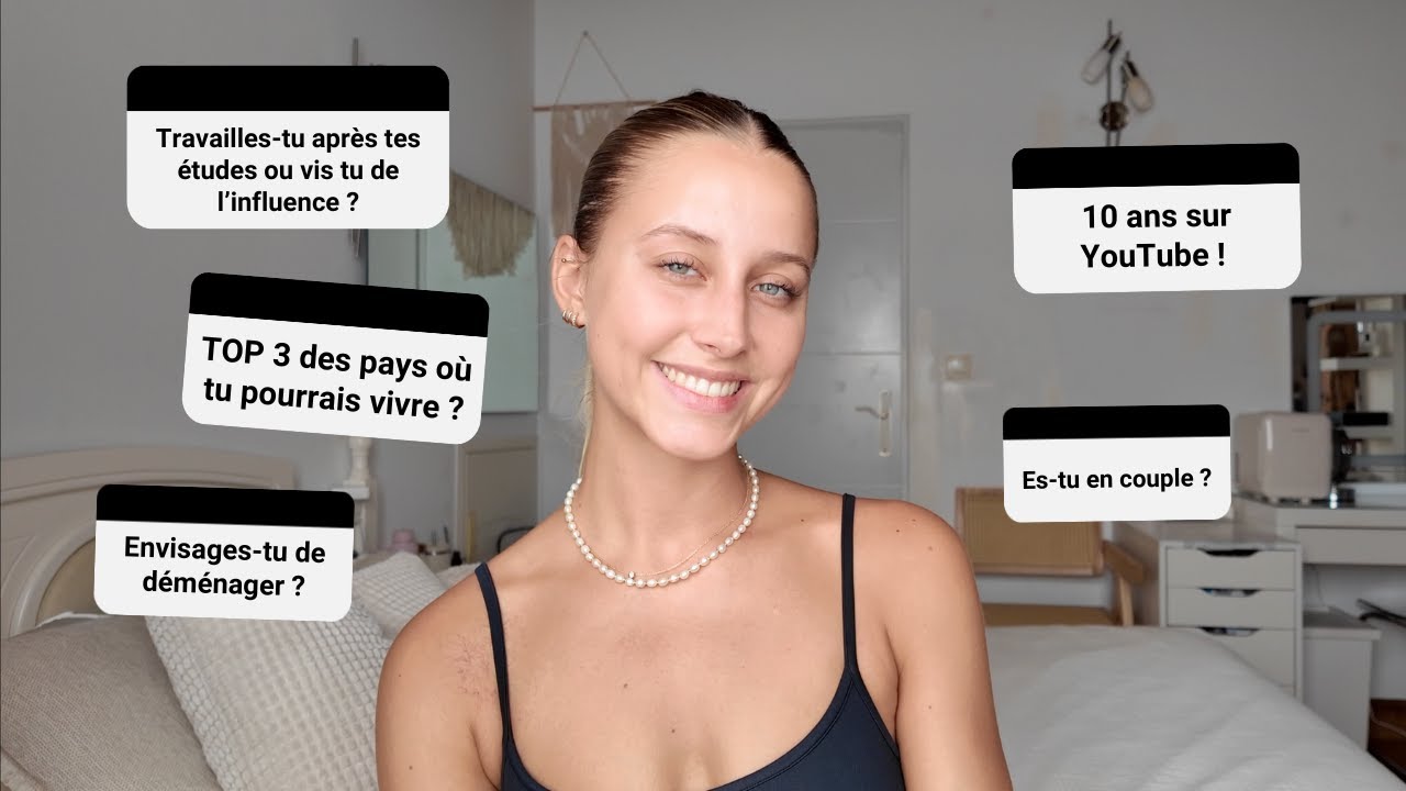 10 ANS SUR YOUTUBE : bilan sur ma vie + je r&eacute;ponds &agrave; vos questions