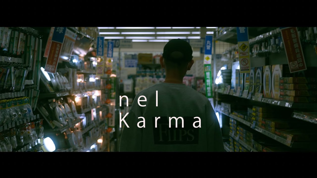 nel - karma (Official Music Video)