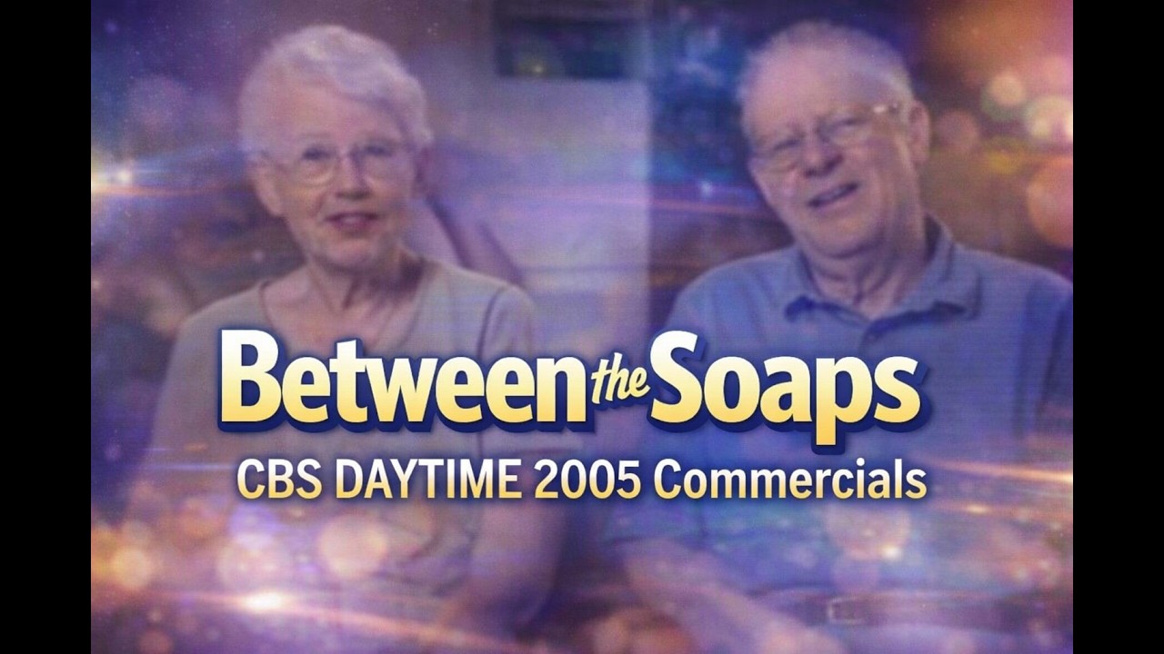 Between the Soaps - CBS DAYTIME 2005 Commercials