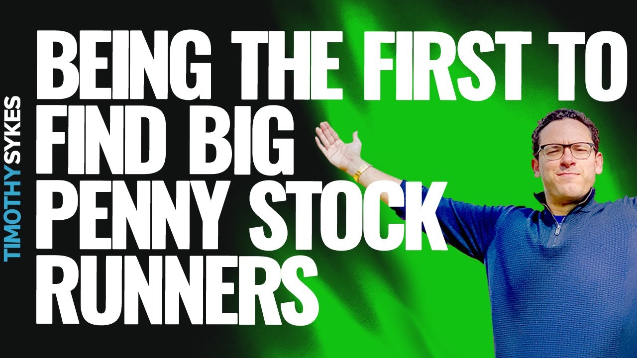 Being The First To Find Big Penny Stock Runners