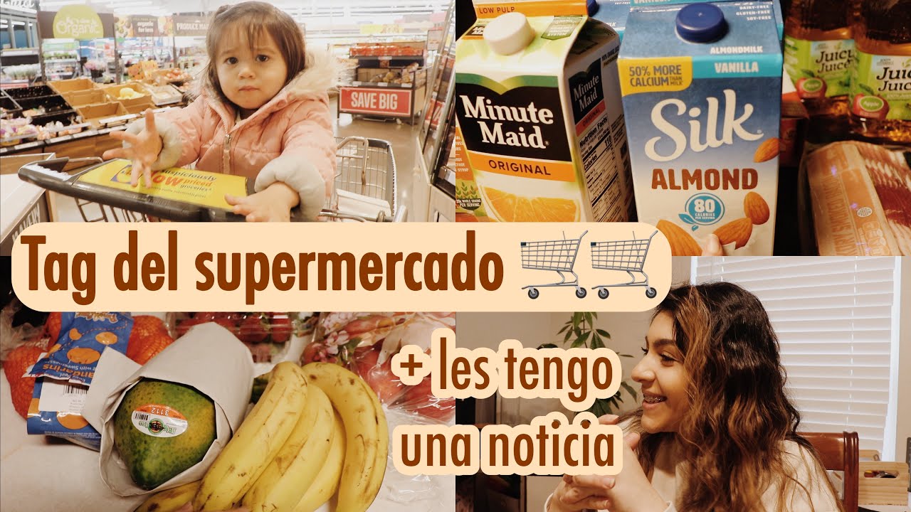 Tag del supermercado🛒🛒🍎🍓🥬 + les tengo una noticia!!!