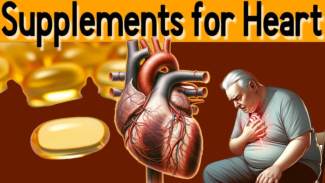 Top 7 foods and supplements for heart health