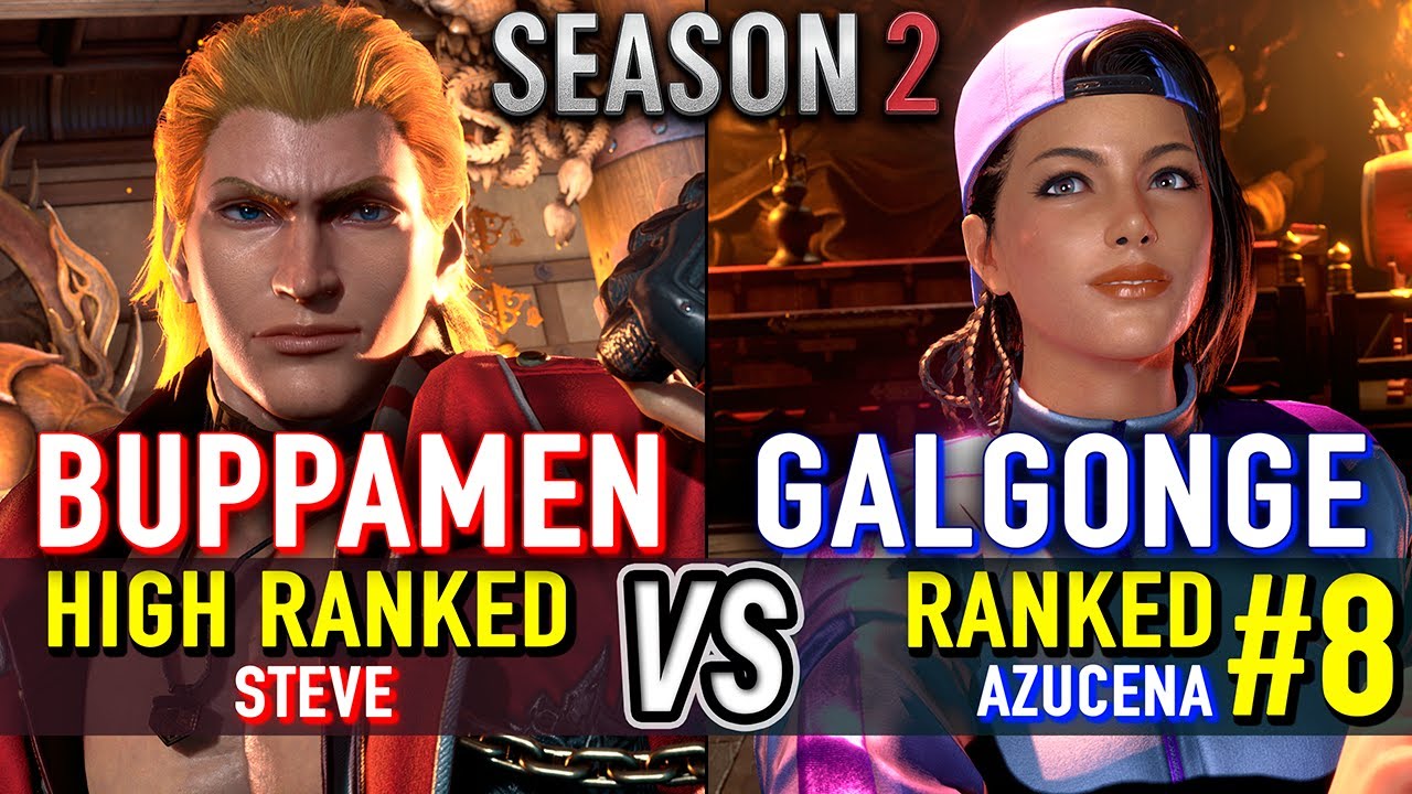T8 🔥 BUPPAMEN (Steve) vs GALGONGE (#8 Ranked Azucena) 🔥 Tekken 8 High Level Gameplay