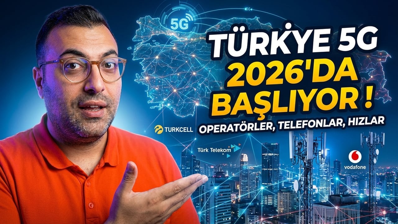 Türkiye’de 5G Resmen Başlıyor! 2026 Takvimi, Operatör Analizi ve 5G Destekli Telefonlar