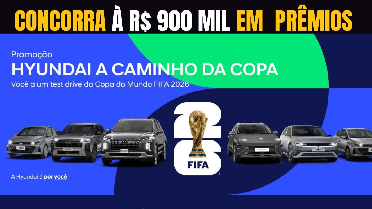 ✅ PROMOÇÃO HYUNDAI A CAMINHO DA COPA l  Concorra a R$ 90 Mil em Prêmios