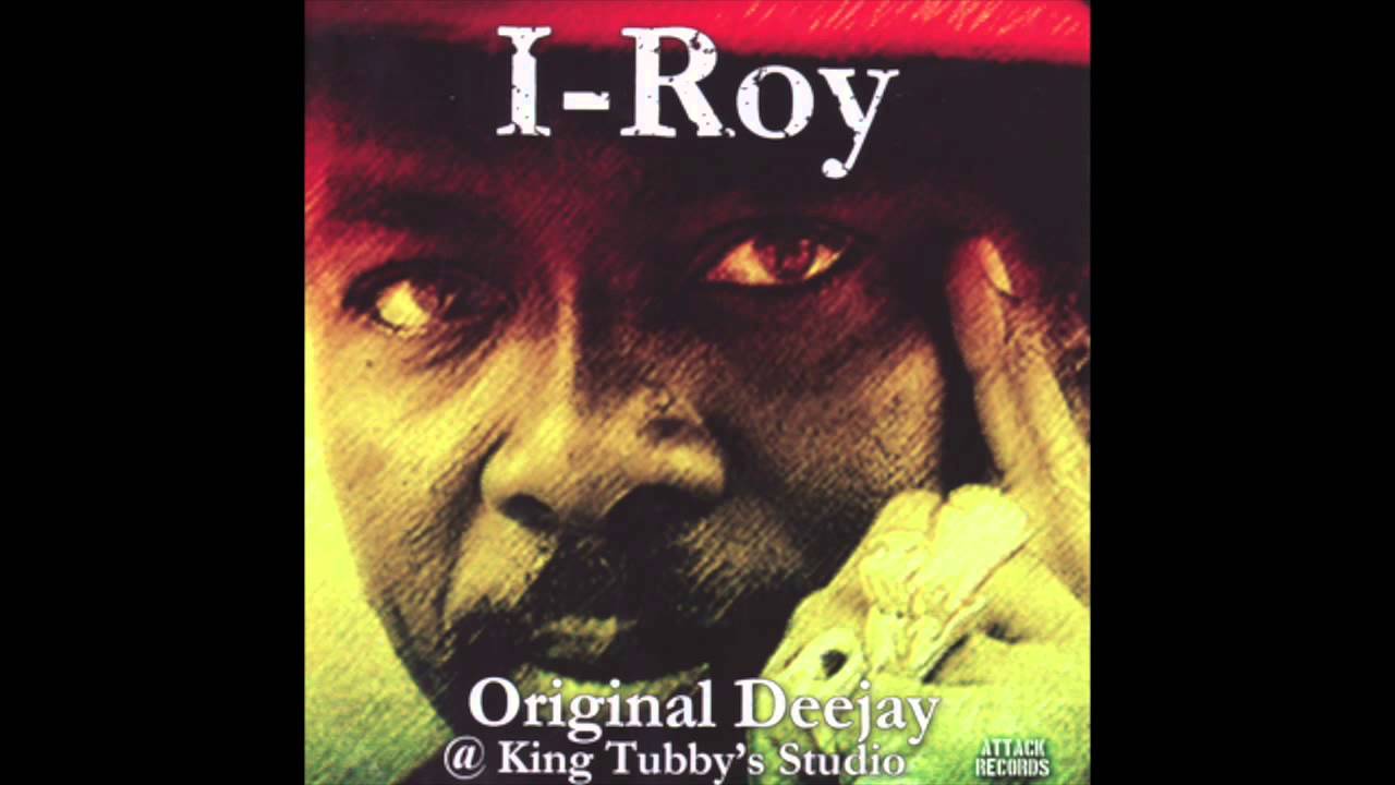 I-Roy - Don't Touch I Dread