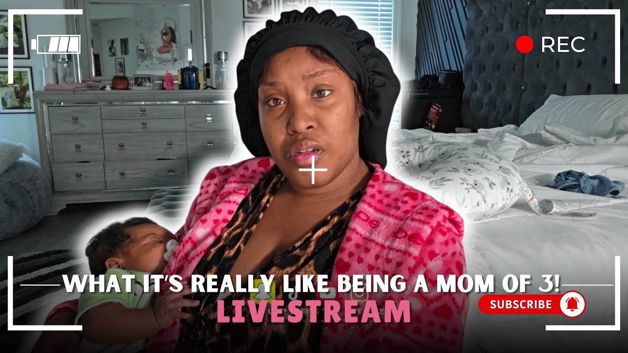 RAW AND UNCUT LIFE AS A MOM OF 3!!!