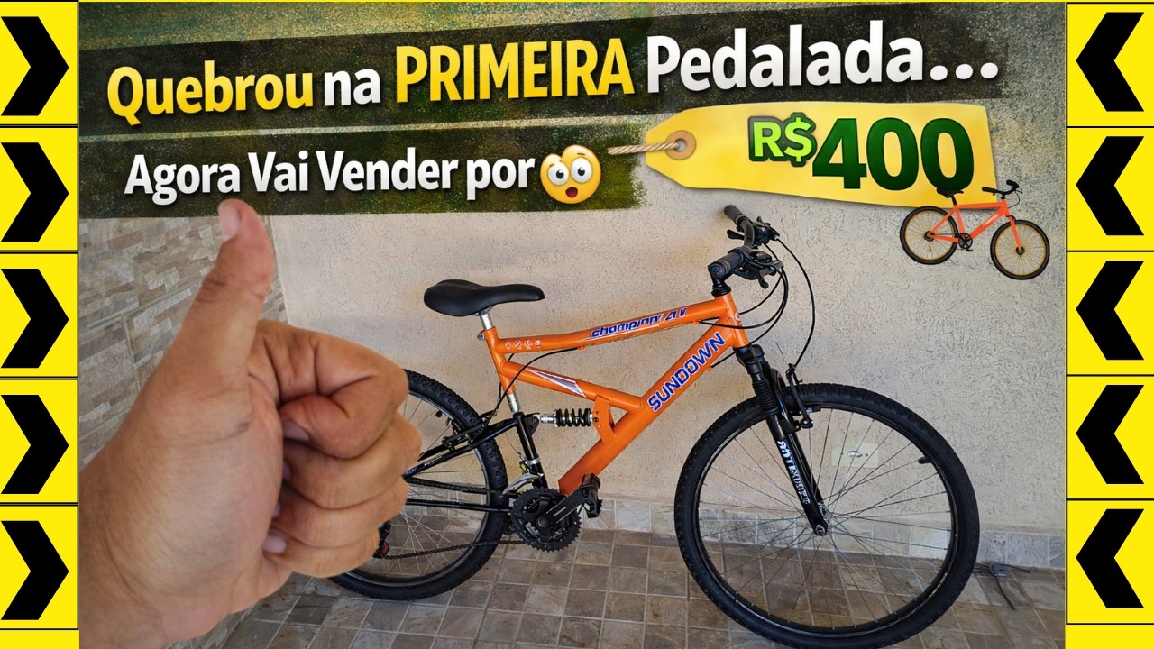 QUEBROU na PRIMEIRA Pedalada… Agora Vai Vender por R$400!